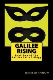 Book cover for "Galilee Rising" by Jennifer Harlow