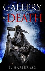 Book cover for "Gallery of Death" by Bradley Harper