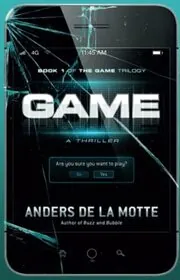 Book cover for "Game" by Anders de la Motte