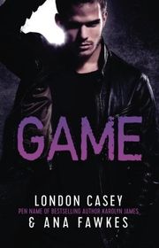 Book cover for "Game" by London Casey