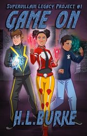 Book cover for "Game On" by HL Burke