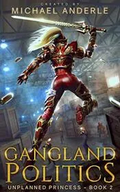 Book cover for "Gangland Politics" by Michael Anderle