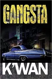 Book cover for "Gangsta" by K'wan