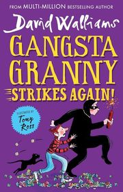 Book cover for "Gangsta Granny Strikes Again!" by David Walliams