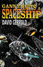 Book cover for "Ganny Knits A Spaceship"