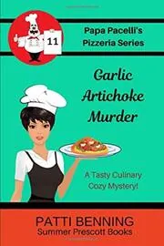 Garlic Artichoke Murder