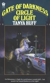 Book cover for "Gate of Darkness, Circle of Light" by Tanya Huff