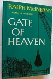 Book cover for "Gate of Heaven" by Ralph McInerny
