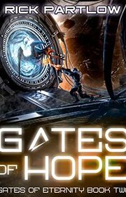 Book cover for "Gates of Hope" by Rick Partlow