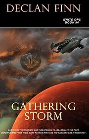 Book cover for "Gathering Storm" by Declan Finn
