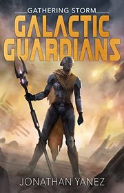 Book cover for "Gathering Storm" by Jonathan Yanez