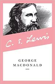 Book cover for "George MacDonald" by C. S. Lewis