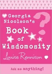 Book cover for "Georgia's Book of Wisdomosity" by Louise Rennison