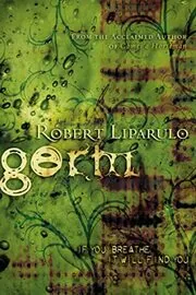 Book cover for "Germ" by Robert Liparulo