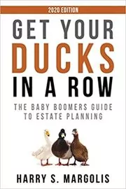 Book cover for "Get Your Ducks in a Row" by Harry S. Margolis