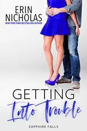 Getting Into Trouble