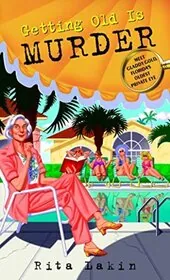 Getting Old is Murder