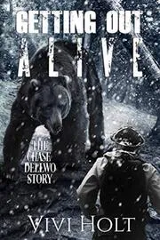 Getting Out Alive: The Chase Dellwo Story