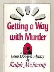 Getting a Way with Murder