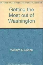 Getting the Most out of Washington