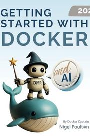 Book cover for "Getting Started with Docker" by Nigel Poulton