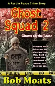Ghost Squad 2 - Ghosts on the Loose