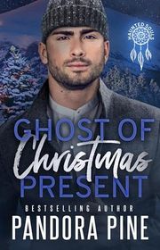 Book cover for "Ghost of Christmas Present" by Pandora Pine