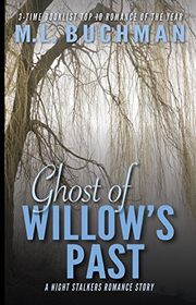 Book cover for "Ghost of Willow's Past" by ML Buchman