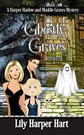 Ghostly Graves