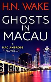 Ghosts in Macau