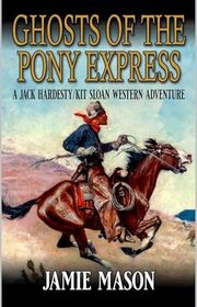 Jack Hardesty/Kit Sloane Western Adventure book cover