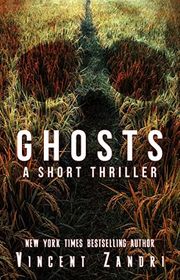 Book cover for "Ghosts" by Vincent Zandri