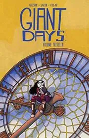 Giant Days, Vol. 13