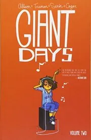 Giant Days, Vol. 2
