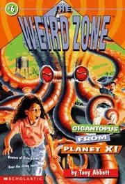 Book cover for "Gigantopus from Planet X!" by Tony Abbott