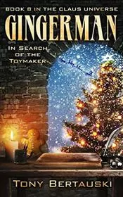 Book cover for "Gingerman" by Tony Bertauski