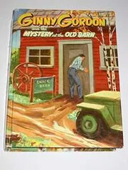 Ginny Gordon and the Mystery at the Old Barn
