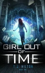 Book cover for "Girl Out of Time: Book 2" by Jay J Falconer