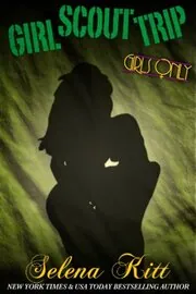Book cover for "Girl Scout Trip" by Selena Kitt