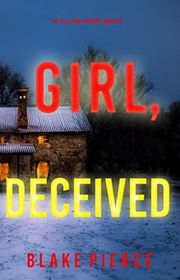 Book cover for "Girl, Deceived" by Stella Gold