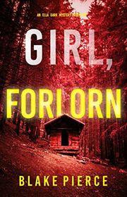 Book cover for "Girl, Forlorn" by Stella Gold