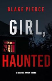 Book cover for "Girl, Haunted" by Stella Gold