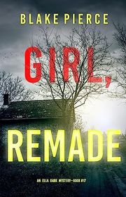 Book cover for "Girl, Remade" by Stella Gold