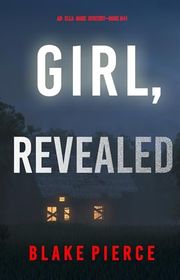 Book cover for "Girl, Revealed" by Stella Gold