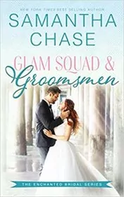 Glam Squad & Groomsmen