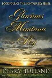 Glorious Montana Sky