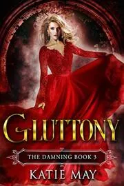 Book cover for "Gluttony" by Katie May