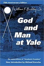 Book cover for "God and Man at Yale" by William F. Buckley