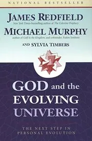 Book cover for "God and the Evolving Universe" by James Redfield