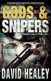 Book cover for "Gods & Snipers" by David Healey